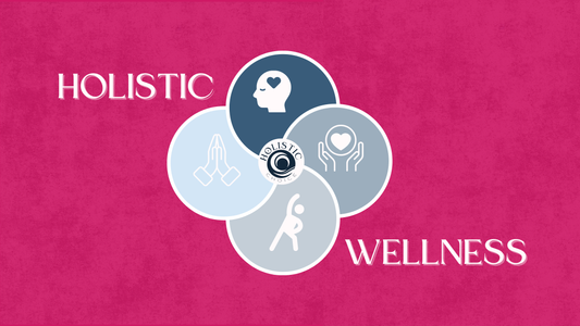 WHAT IS HOLISTIC WELLNESS? A GUIDE FOR YOU