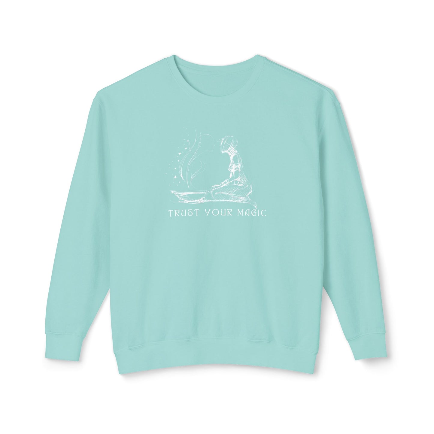 "Trust Your Magic" Sweatshirt