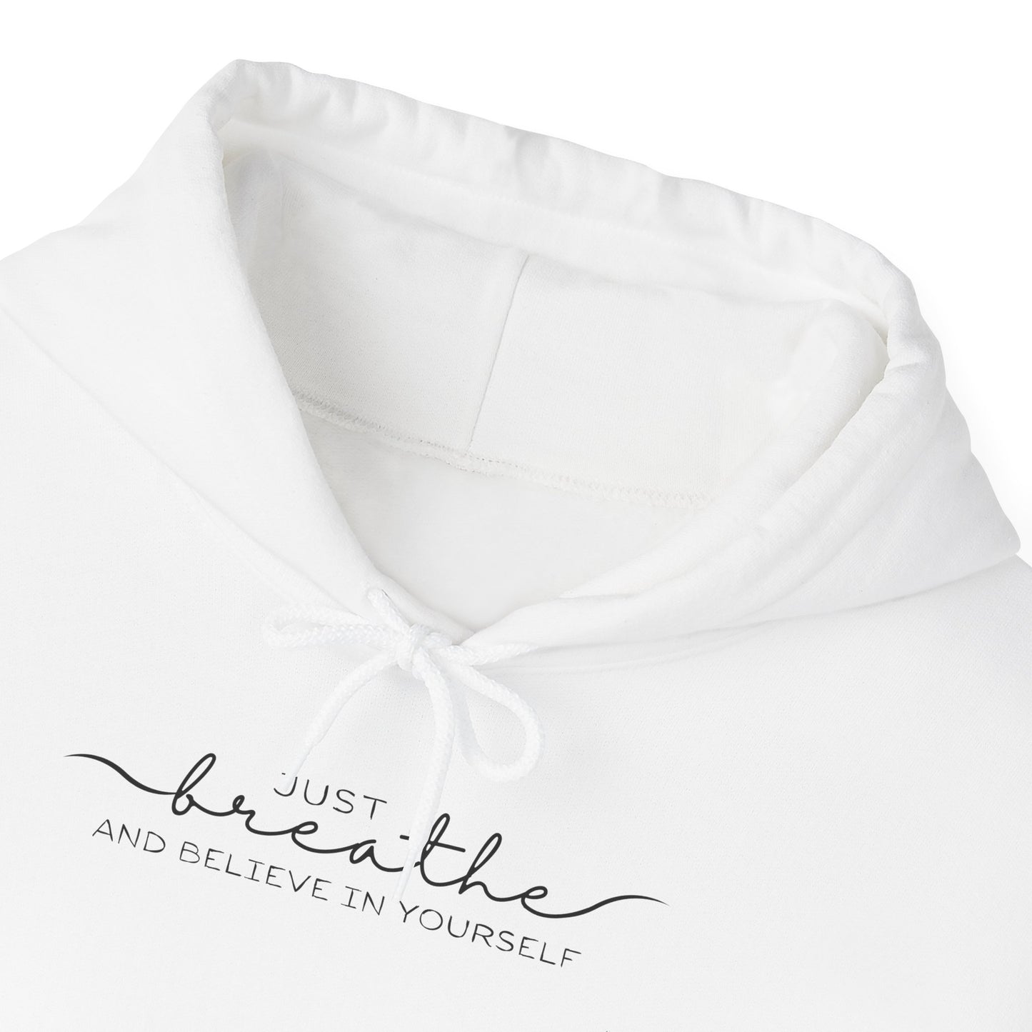 "Just Breathe" Hoodie