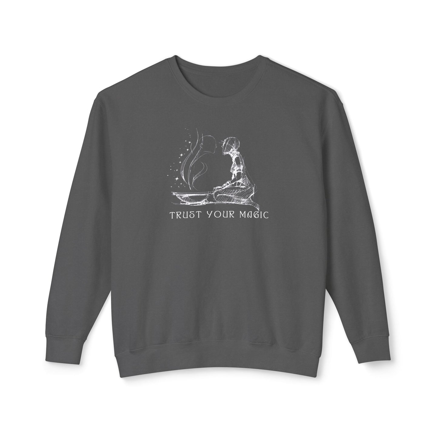 "Trust Your Magic" Sweatshirt