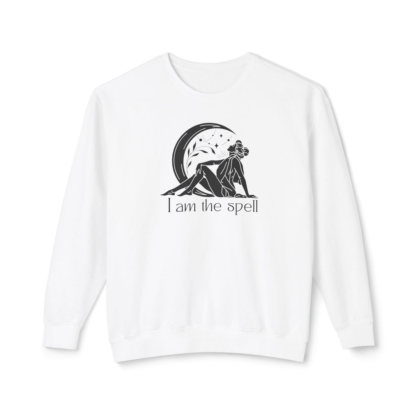 "I am the spell II" Sweatshirt