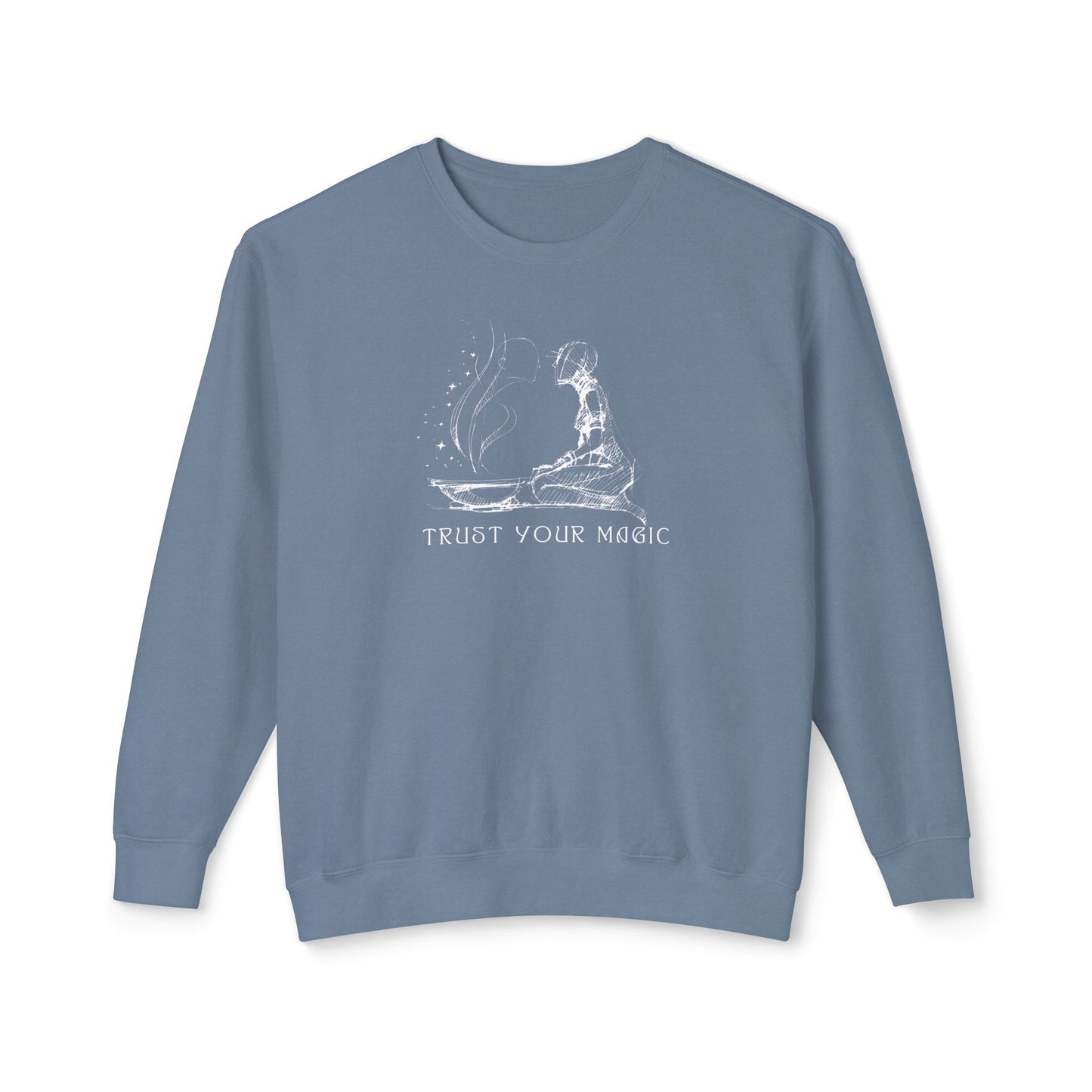 "Trust Your Magic" Sweatshirt