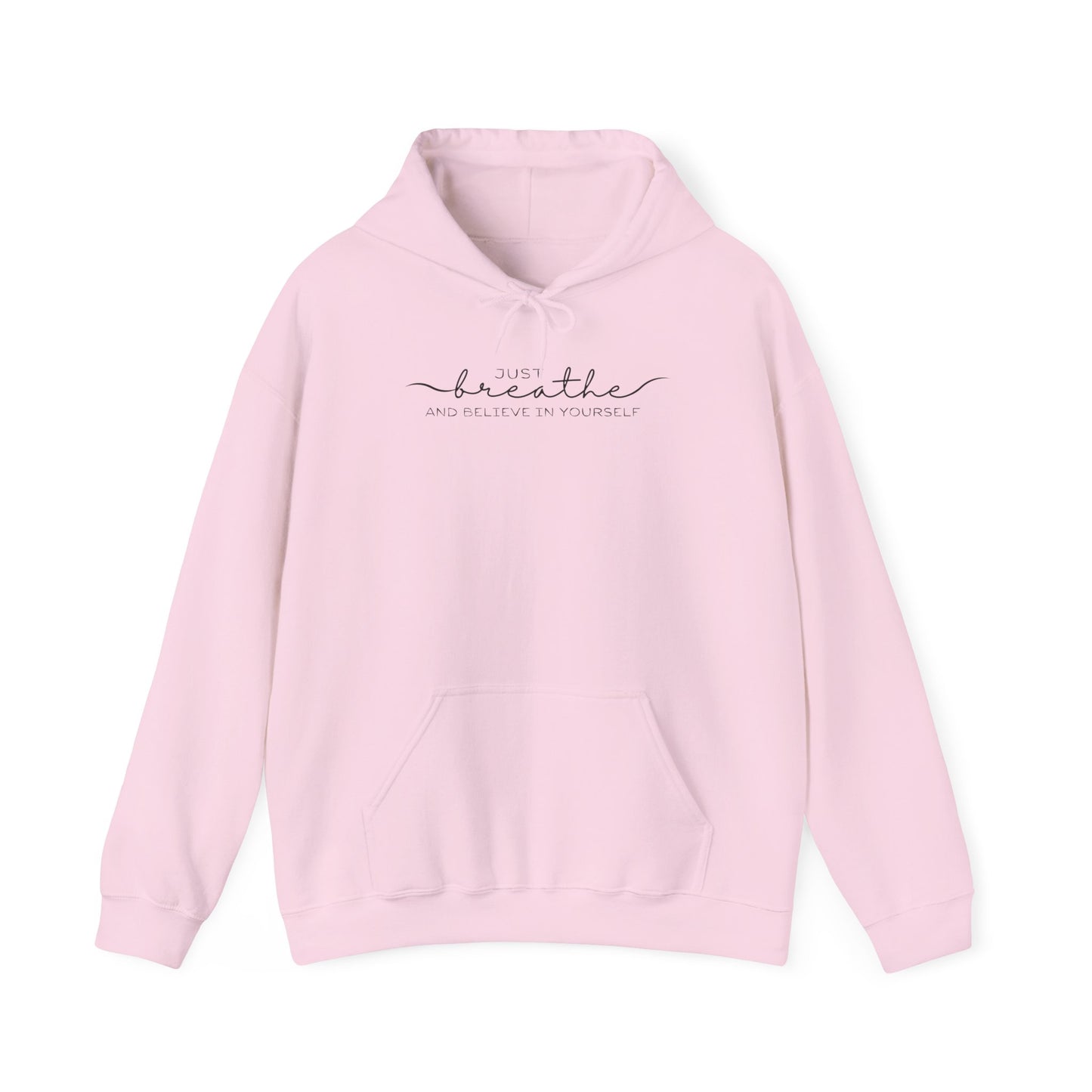 "Just Breathe" Hoodie