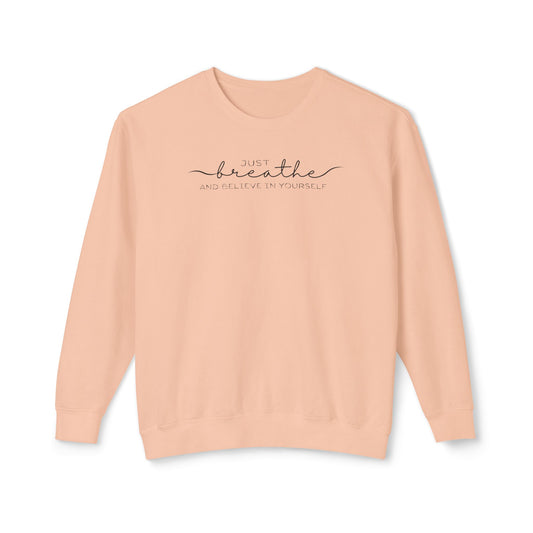 "Just Breathe" Sweatshirt