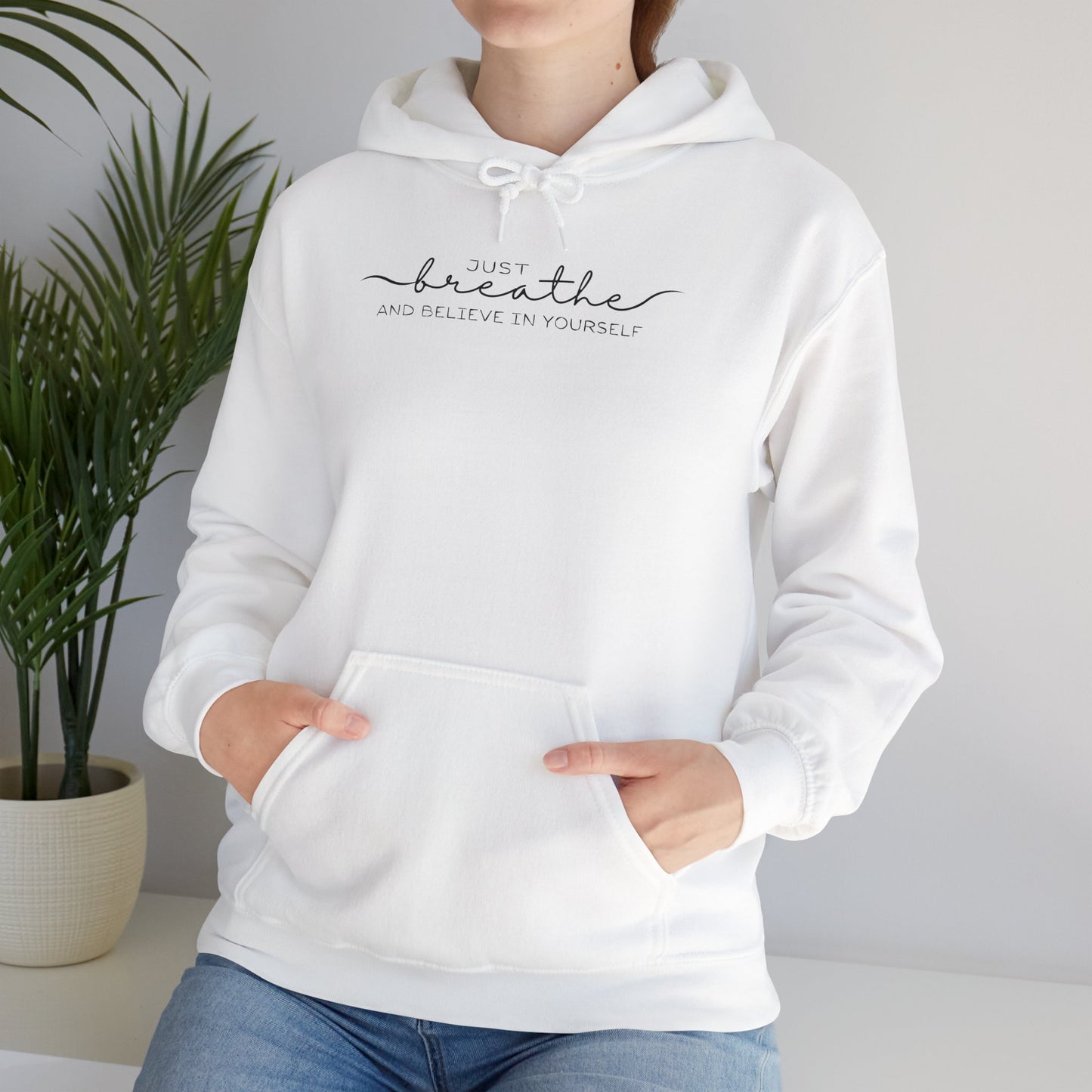 "Just Breathe" Hoodie