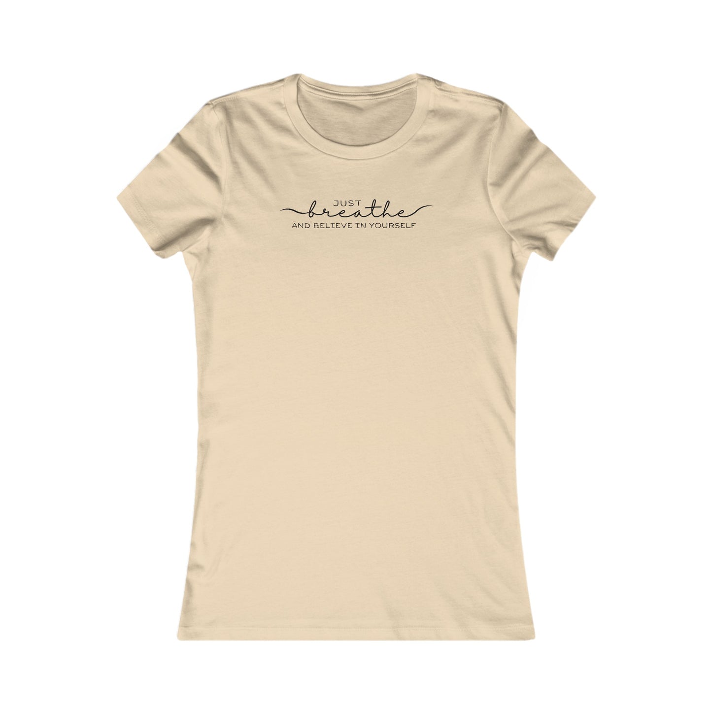 "Just Breathe" Favorite Tee