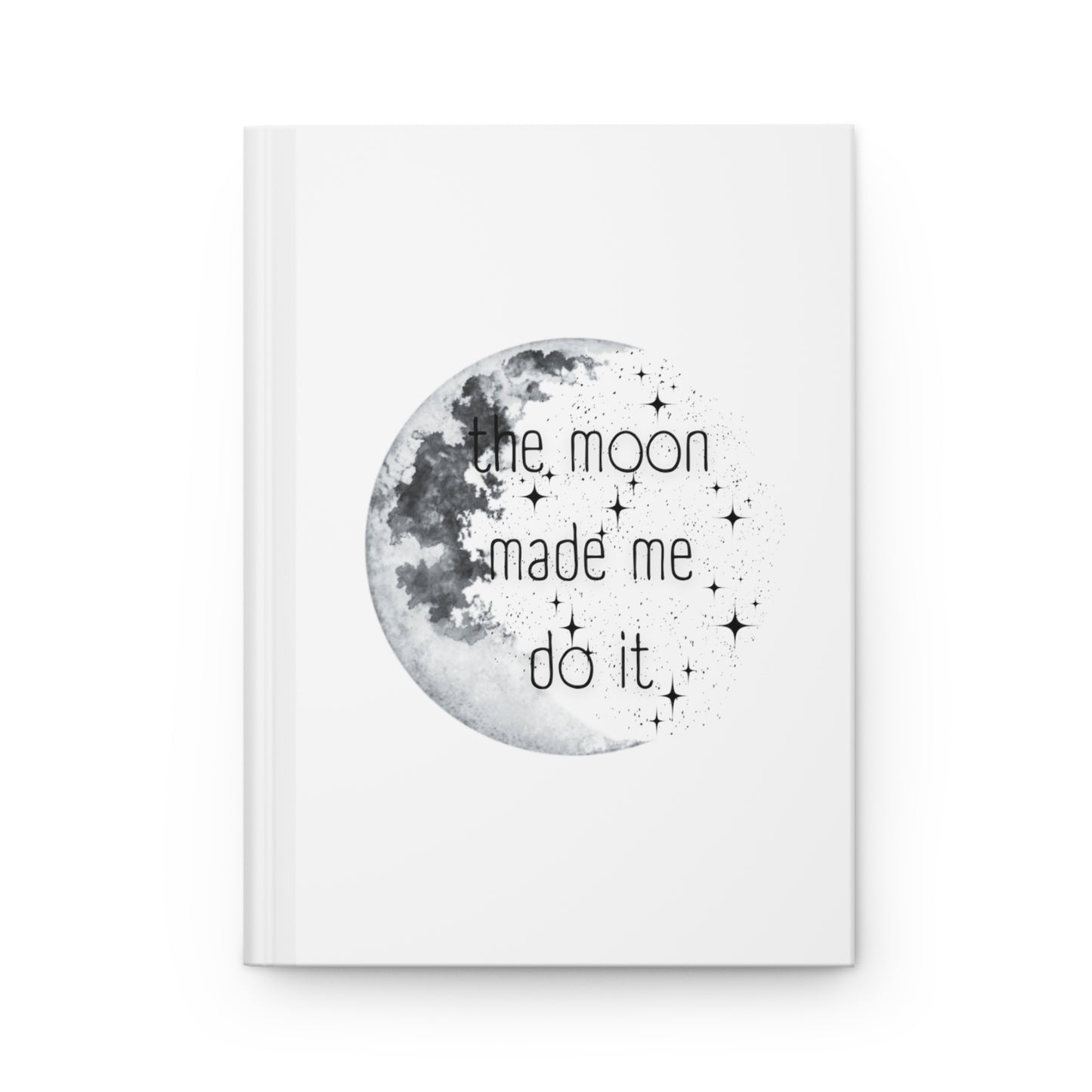 "The Moon" "Hardcover Journal