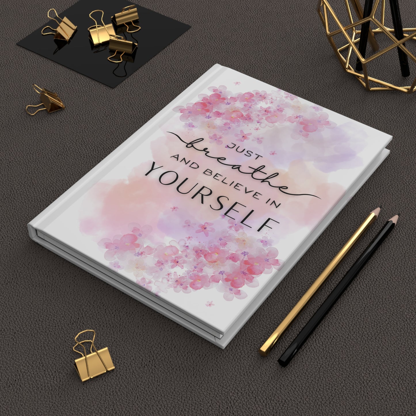 "Just Breathe" Hardcover Journal