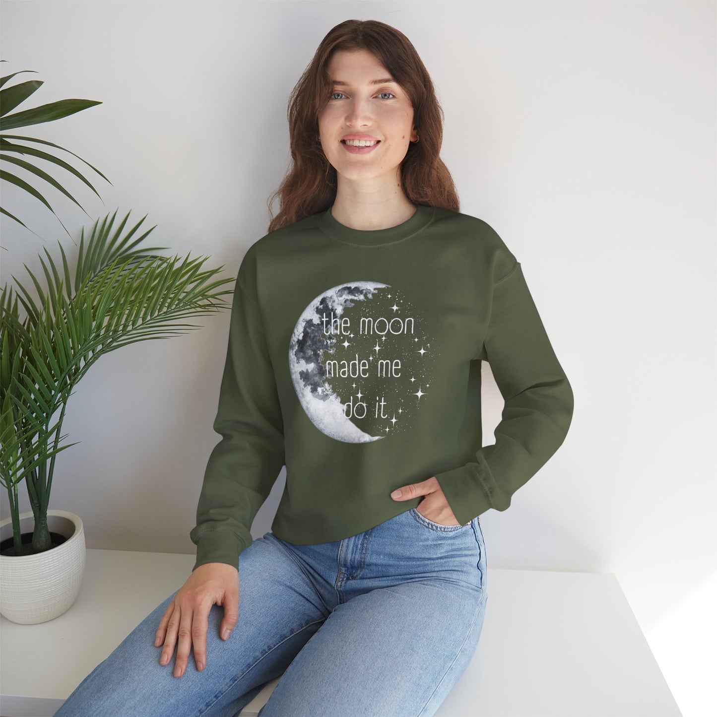 "The Moon made me do it" Sweatshirt