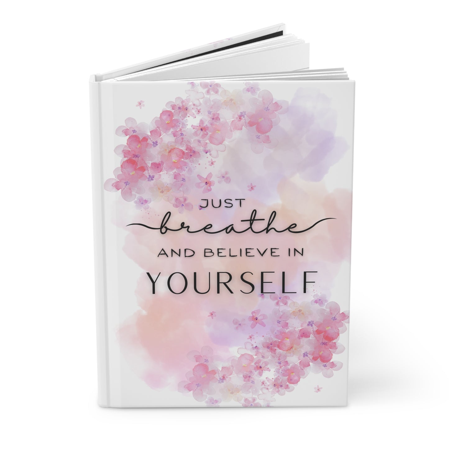 "Just Breathe" Hardcover Journal