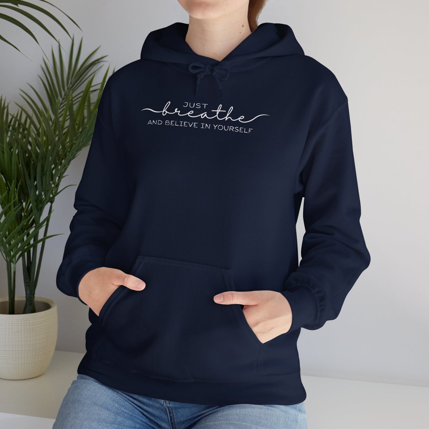 "Just Breathe" Hoodie